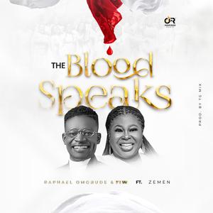 The Blood Speaks (feat. Zemen)