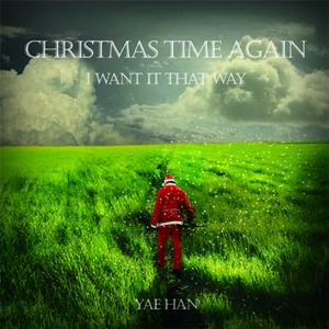 Christmas Time Again - I Want It That Way