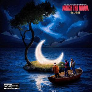 WATCH THE MOON (feat. Ashtroboi & Kojau)