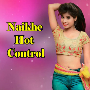 Naikhe Hot Control