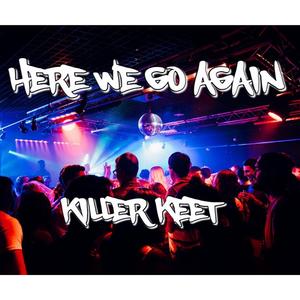 Here we go again (Extended club mix)