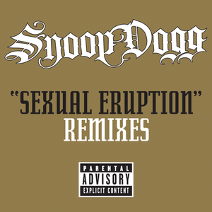 Sexual Eruption (David Garcia and High Spies Remix (Explicit))