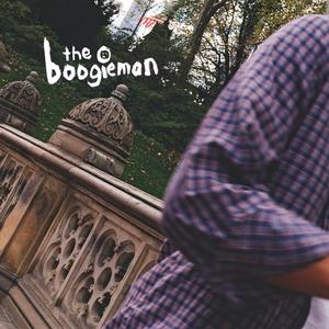 the boogieman