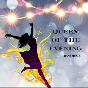 Queen of the evening
