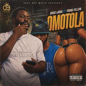 OMOTOLA (feat. Young fellow)