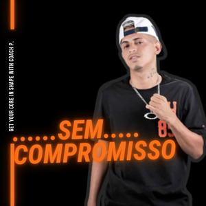 Sem Compromisso