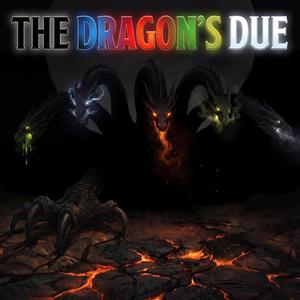The Dragon's Due
