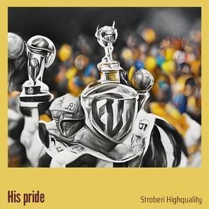 His Pride