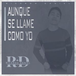 Aunque Se Llame Como Yo (Demo)
