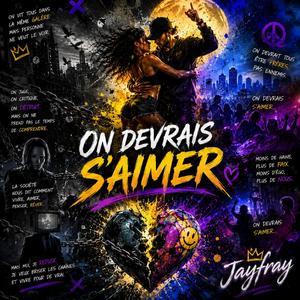 On devrais s'aimer