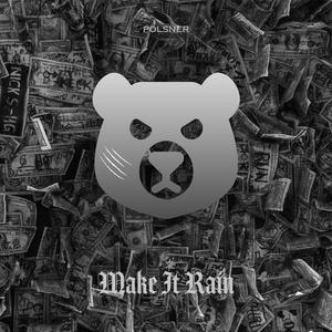 Make It Rain