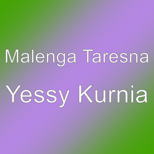 Yessy Kurnia
