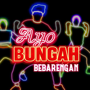 Ayo Bungah Bebarengan