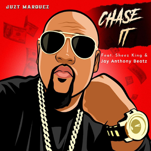 Chase It (feat. Sheez King & Jay Anthony Beatz)