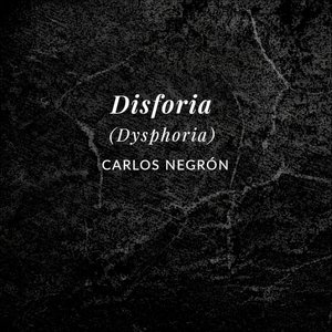 Disforia (Dysphoria)