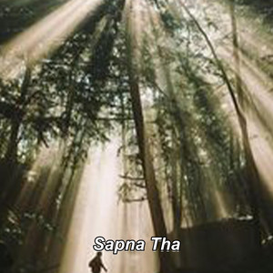 Sapna Tha