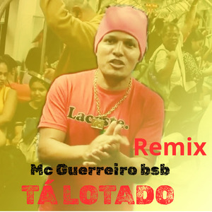 Tá Lotado Remix