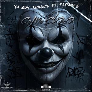 CoMo ChOco (feat. Rapao03)