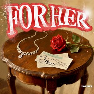 FOR HER