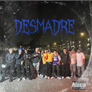 Desmadre