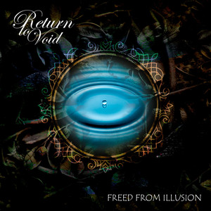 Freed from Illusion