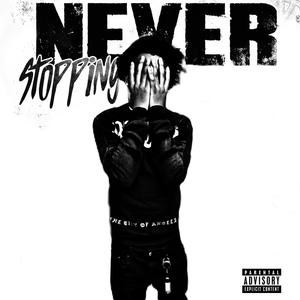 Never Stopping