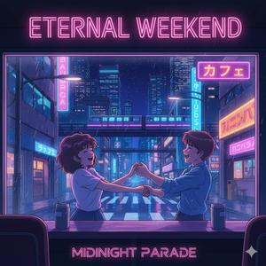 エターナル・ウィークエンド