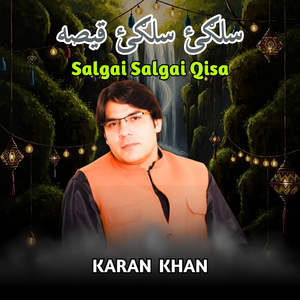 Salgai Salgai Qisa