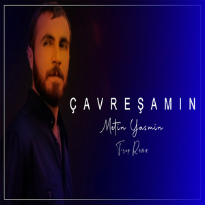 Çavreşa Min (Trap Remix)