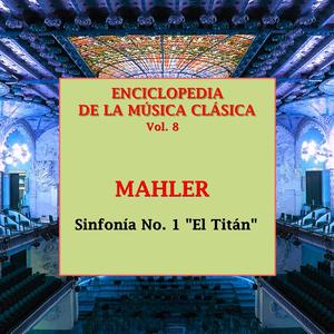Symphony No. 1 "Titan": I. Langsam, schleppend