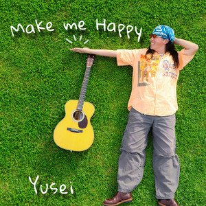 Make me Happy
