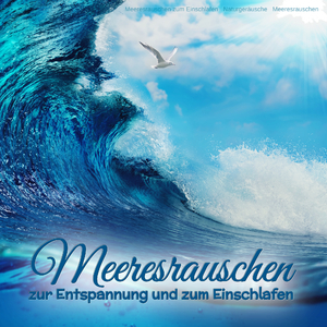 Meeresrauschen zum Schlafen