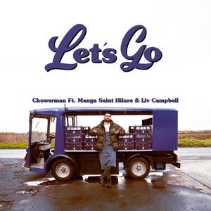 Let's Go (feat. Manga Saint Hilare & Liv Campbell)