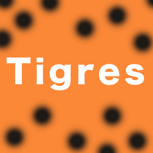 Tigres
