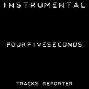 Fourfiveseconds (Backing Track Instrumental Version)
