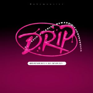Drip