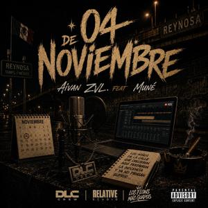 04 de Noviembre (feat. Muné)
