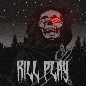 Kill Play (Prod.Plxva)