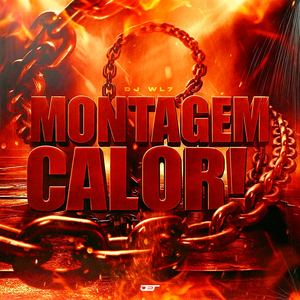 Montagem Calor!