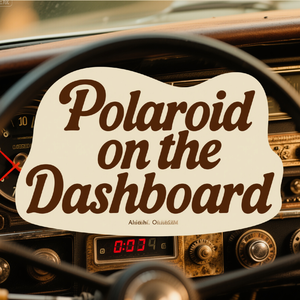 Polaroid on the Dashboard