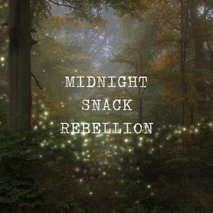 Midnight Snack Rebellion