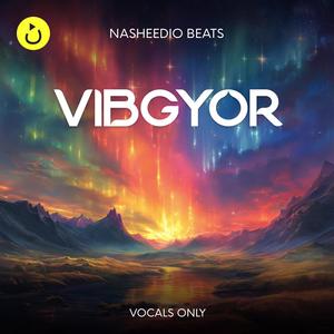 VIBGYOR (Vocals Only)