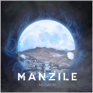 Manzile (feat. Nawal Pathak)