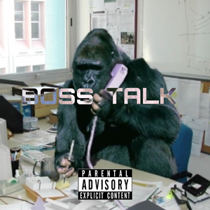 Boss Talk
