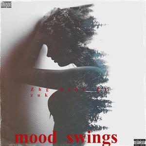 mood swings (feat. Zuski)