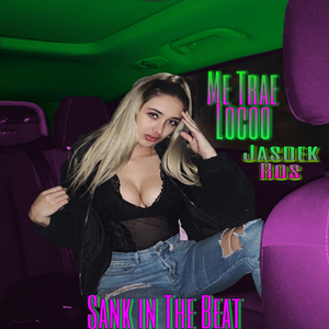 Me Trae Loco (Remasterizado)