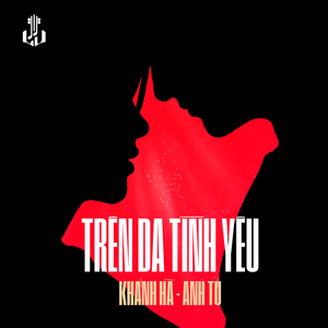 Trên Da Tình Yêu (2025 Remaster)