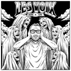 Les Voix (feat. IgnoxScump)