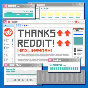 Thanks Reddit!