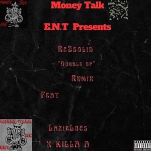 Double up (feat. Killa A & Lazie Locz) (Remix)